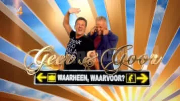 Geer en Goor: Waarheen, Waarvoor? (Geer & Goor: waarheen, waarvoor?) - 2014 ‧ Comedy
