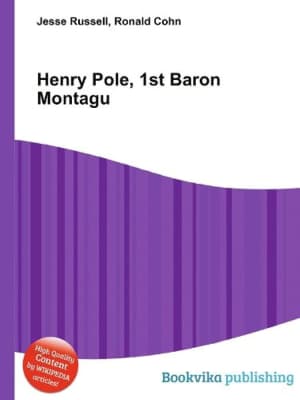 Henry Pole, 1st Baron Montagu - 
