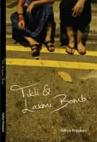 Tikli & Laxmi Bomb - 2017 ‧ Drama