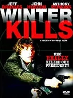 Winter Kills - 1979 ‧ Drama/Mystery ‧ 1h 37m