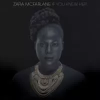 Zara McFarlane - Singer-songwriter