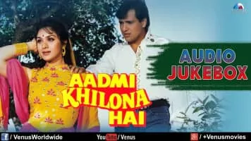 Aadmi Khilona Hai - 1993 ‧ Drama/Bollywood ‧ 2h 39m
