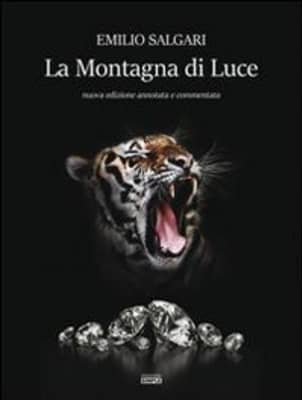 La montagna di luce Emilio Salgari - Book by Emilio Salgari
