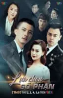 Lua chon so phan (Lựa chọn số phận) - TV program