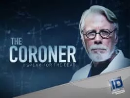 The Coroner: I Speak for the Dead - 2016 ‧ 1 season