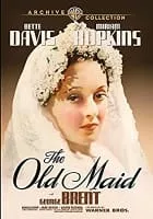 The Old Maid - 1939 ‧ Drama/Black and white ‧ 1h 35m