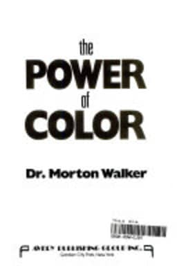 The power of color Morton Walker - Book by Morton Walker