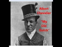 Albert Chevalier - English comedian
