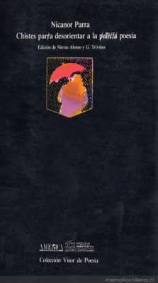 Chistes parra desorientar policía a la poesía Nicanor Parra - Book by Nicanor Parra