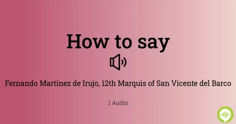 Fernando Martínez de Irujo, 12th Marquis of San Vicente del Barco - 