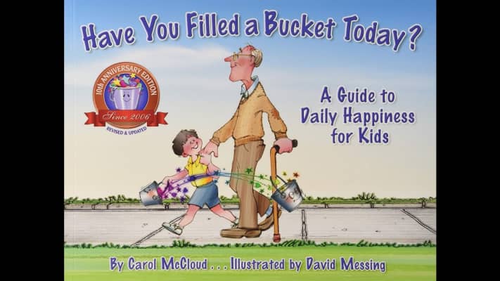 Fill a Bucket: A Guide to Daily Happiness for Young Children - Book by Carol McCloud and Katherine Martin