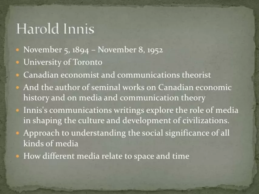 Harold Innis - Canadian professor
