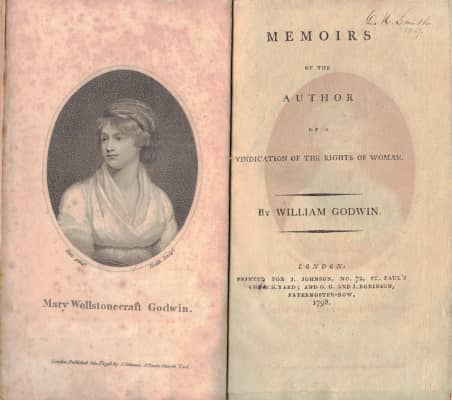 Memoirs of the Author of A Vindication of the Rights of Woman - Book by William Godwin