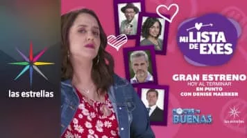 Mi lista de exes - Mexican comedy series