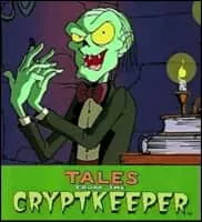 Tales from the Cryptkeeper - Animated series