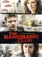 The Bang Bang Club - 2010 ‧ Adaptation/Drama ‧ 1h 46m
