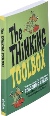 The Thinking Toolbox: Thirty-Five Lessons That Will Build Your Reasoning Skills - Book by Hans Bluedorn and Nathaniel Bluedorn