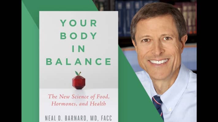 Your Body in Balance: The New Science of Food, Hormones, and Health - Book by Neal Barnard