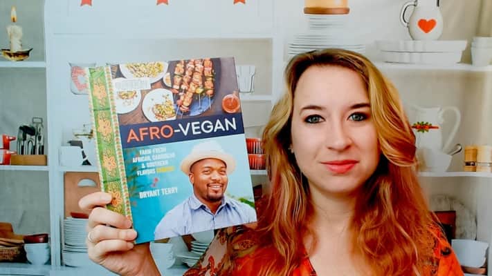 Afro-Vegan: Farm-Fresh African, Caribbean, and Southern Flavors Remixed - Book by Bryant Terry
