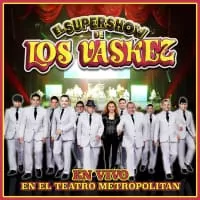 El Show De Los Super Vaskez (El Súper Show de Los Váskez) - Musical group