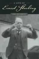 Ernest Starling - British physiologist