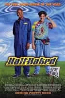Half Baked - 1998 ‧ Crime/Stoner ‧ 1h 37m