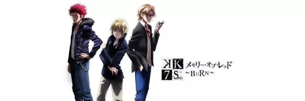 K: Seven Stories Movie 5: Memory of Red: Burn - 2018 ‧ Anime