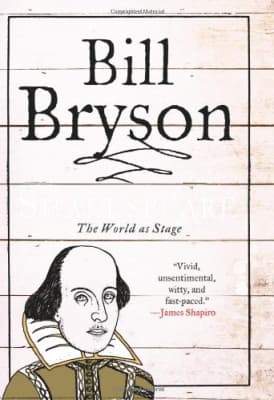 Shakespeare: The World As Stage - Book by Bill Bryson