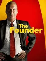 The Founder - 2016 ‧ Drama/History ‧ 1h 55m
