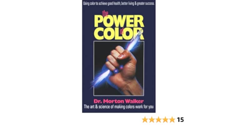 The power of color Morton Walker - Book by Morton Walker