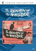 The Return of the Whistler - 1948 ‧ Mystery ‧ 1 hour