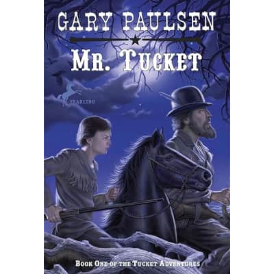 Tucket's Travels: Francis Tucket's Adventures in the West, 1847-1849 - Book by Gary Paulsen
