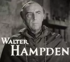 Walter Hampden - American actor