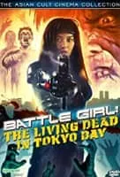 Battle Girl: The Living Dead in Tokyo Bay - 1991 ‧ Action/Horror ‧ 1h 14m