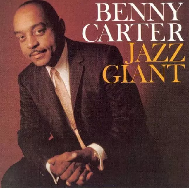 Benny Carter - American saxophonist