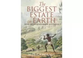 Bill Gammage - Australian historian