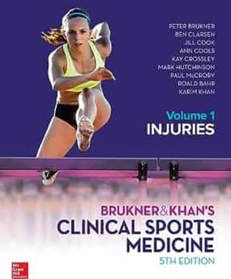 Brukner and Khans Clinical Sports Medicine Injuries, Volume 1 - Book