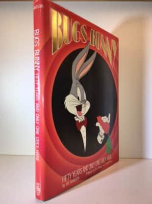 Bugs Bunny: Fifty Years and Only One Grey Hare - Book by Joe Adamson