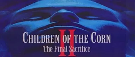 Children of the Corn: The Final Sacrifice - 1992 ‧ Horror/Supernatural ‧ 1h 34m