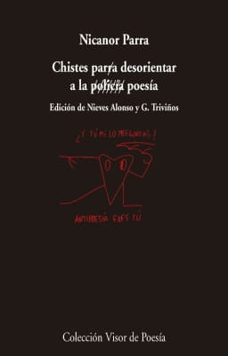 Chistes parra desorientar policía a la poesía Nicanor Parra - Book by Nicanor Parra