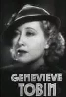 Genevieve Tobin - American actress
