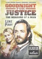 Goodnight for Justice: The Measure of a Man - 2012 film