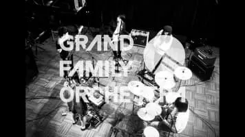 GRAND FAMILY ORCHESTRA - 
