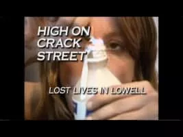 High on Crack Street: Lost Lives in Lowell - 1995 ‧ Short/Political drama ‧ 1 hour