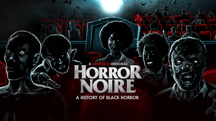 Horror Noire: A History of Black Horror - 2019 ‧ Documentary ‧ 1h 23m