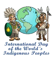 International Day of the World's Indigenous Peoples - 