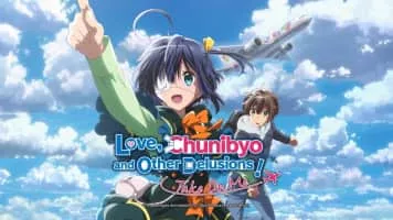 Love, Chunibyo & Other Delusions the Movie: Take on Me - 2018 ‧ Teen/Romance ‧ 1h 38m