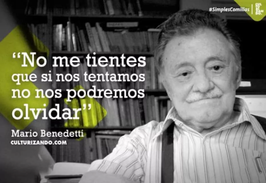 Mario Benedetti - Uruguayan journalist and novelist