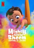 Mighty Little Bheem: Festival of Colors - 2020 ‧ 1 season