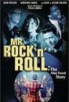 Mr. Rock 'n Roll: The Alan Freed Story - 1999 ‧ Historical period drama/Television ‧ 2 hours